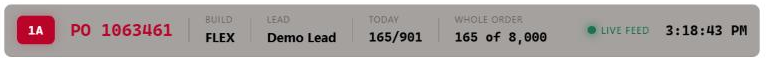 SAAG board top bar showing line 1A, PO 1063461, Build FLEX, Lead, Today 165 of 901, Whole order 165 of 8,000 and the clock.