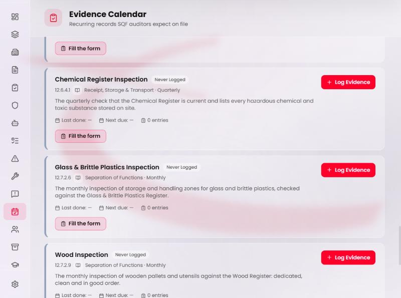 Evidence cards marked Never Logged: Chemical Register Inspection and Glass & Brittle Plastics Inspection, each with a Fill the form button and a Log Evidence button.