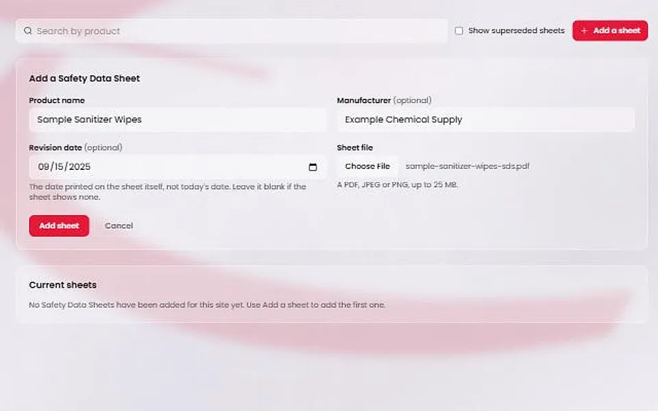The Add a Safety Data Sheet form with a product name and manufacturer typed, a revision date chosen, a sheet file selected and an Add sheet button.